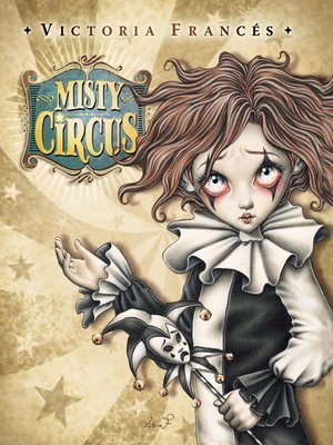 cover image of Misty Circus, Volume 1